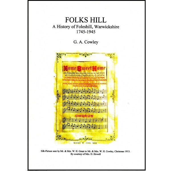 Folkshill (G Cowley) - A history of Foleshill 1745-1945